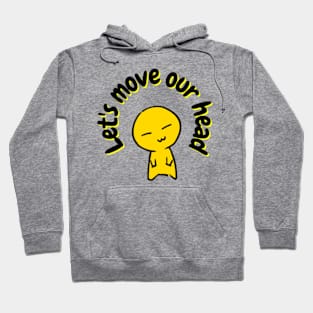 BTS butter | Let's move our head | Iconic move | army life Hoodie